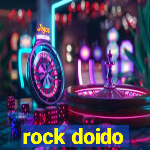 rock doido